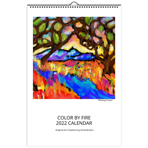 Color By Fire 2022 Wall Calendar - Art by Amanda Burr