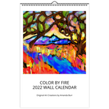 NEW Color By Fire 2022 Wall Calendar - Art by Amanda Burr